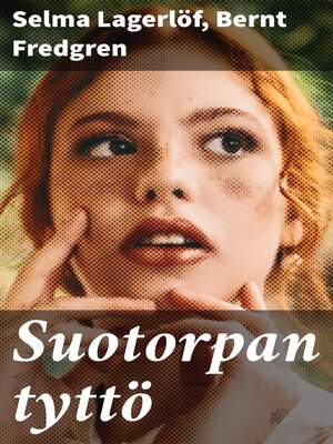 cover image of Suotorpan tyttö